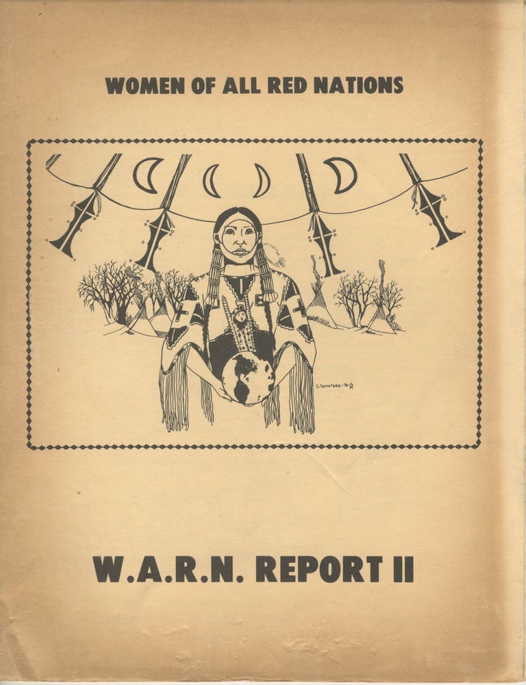 Item #10351 Women of All Red Nations: W.A.R.N. Report II